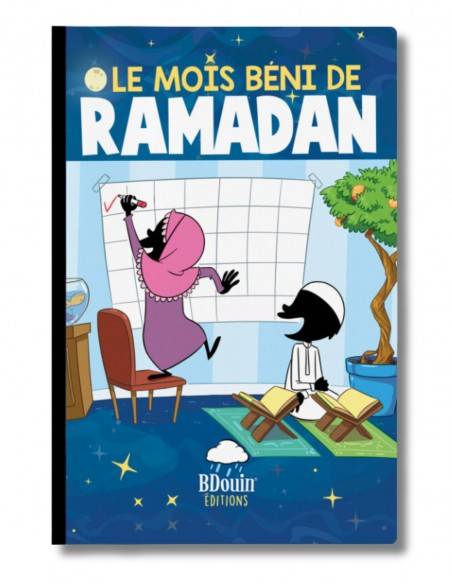 Livre islam pour enfant sur Le mois béni de Ramadan - Bdouin