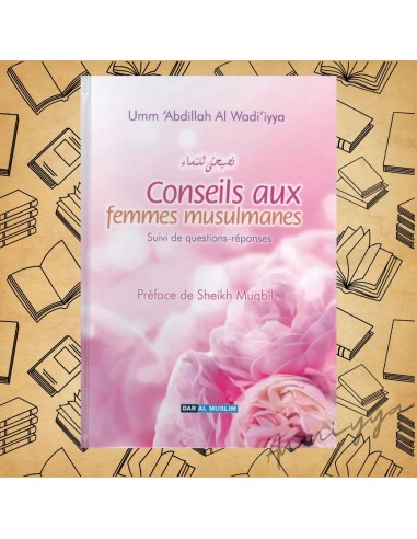 Conseils aux femmes musulmanes